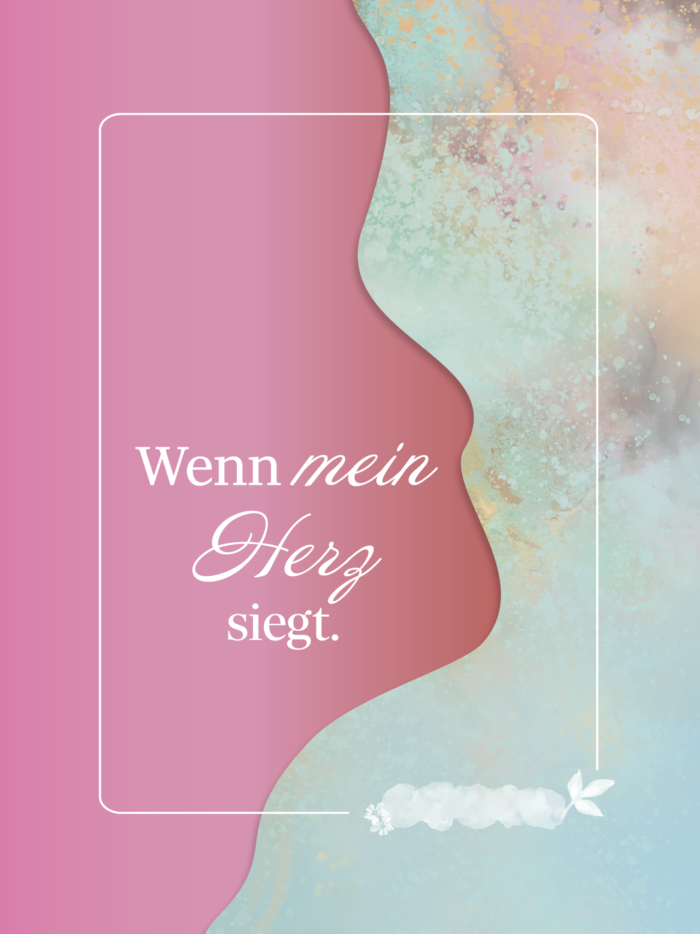 So malt das Leben