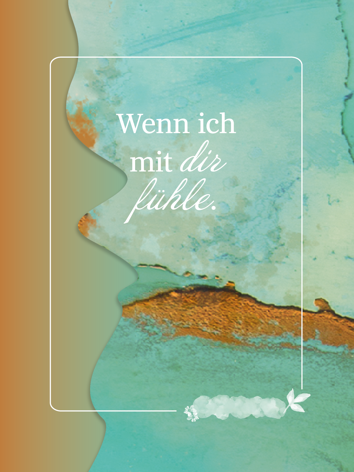 So malt das Leben