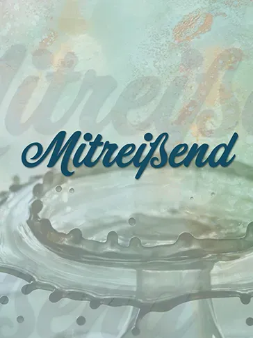 Mitreißend Mitreißend